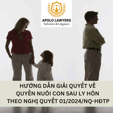 Hướng dẫn giải quyết về quyền nuôi con sau ly hôn theo Nghị Quyết 01/2024/NQ-HĐTP 