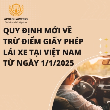 Quy định mới về trừ điểm giấy phép lái xe tại Việt Nam từ ngày 1/1/2025