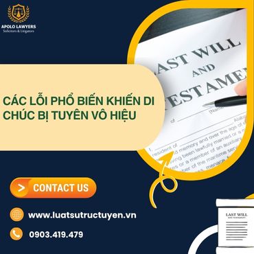Các lỗi phổ biến khiến di chúc bị tuyên vô hiệu 