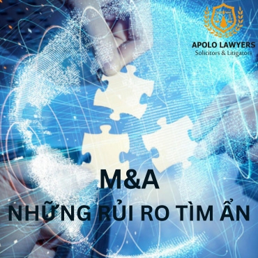 M&A - Những rủi ro tiềm ẩn