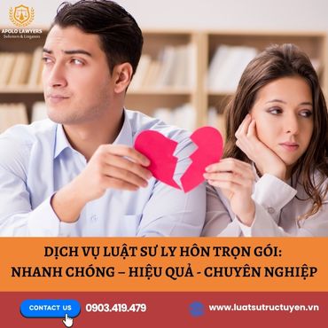 Dịch vụ luật sư ly hôn trọn gói: Nhanh chóng - Hiệu quả - Chuyên nghiệp 