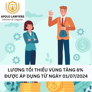 Lương tối thiểu vùng tăng 6% được áp dụng từ ngày 01/07/2024