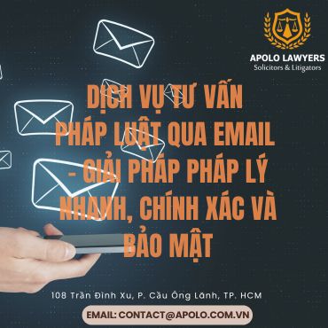 Dịch Vụ Tư Vấn Pháp Luật Qua Email – Giải Pháp Pháp Lý Nhanh, Chính Xác Và Bảo Mật