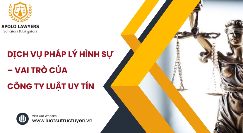 Dịch vụ luật sư Apolo Lawyers