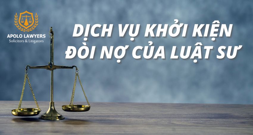 dich-vu-luat-su-apolo-lawyers